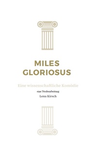 Abbildung von: Miles gloriosus - Autumnus Verlag