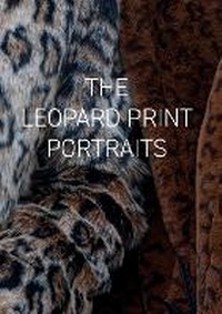 Abbildung von: The Leopard Print Portraits - Shutter Hub Editions
