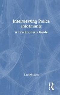 Abbildung von: Interviewing Police Informants - Routledge