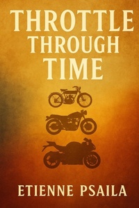 Abbildung von: Throttle Through Time - Independently Published