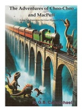 Cover: The Adventures of Choo-Choo and MacPuff - Lineage Independent Publishing