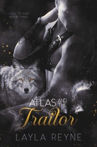 Enlarge image Cover: Atlas and the Traitor - Layla Reyne