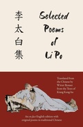 Cover: Selected Poems of Li Po (Warbler Classics Annotated Edition) - Warbler Classics