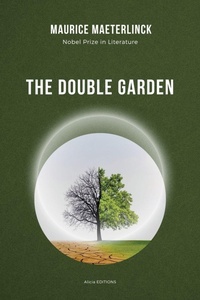 Enlarge image Cover: The Double Garden - Alicia Editions