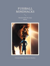Abbildung von: Fußball Mindhacks - BoD - Books on Demand