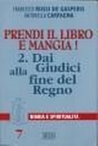 Abbildung von: Dai Giudici alla fine del regno - Lettura pastorale della Bibbia;EDB