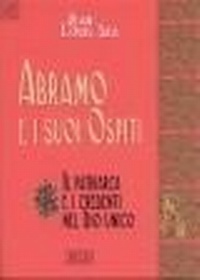 Abbildung von: Abramo e i suoi ospiti. Il patriarca e i credenti nel Dio unico - Biblica;EDB