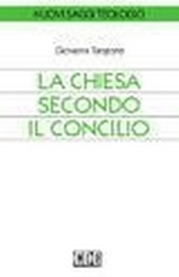 Abbildung von: La Chiesa secondo il Concilio - Nuovi saggi teologici;EDB