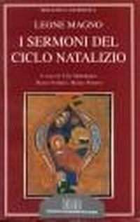 Abbildung von: I sermoni del ciclo natalizio - Biblioteca patristica;EDB