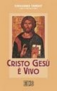 Abbildung von: Cristo Gesù è vivo - Fede e vita;EDB