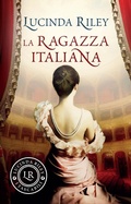 Cover: La ragazza italiana - I tascabili di Lucinda Riley;Giunti Editore