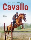 Cover: Il grande libro del cavallo - Grandi libri;Giunti Editore