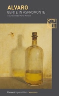 Cover: Gente in Aspromonte - I grandi libri;Garzanti