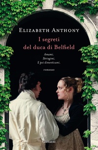 Abbildung von: I segreti del duca di Belfield - Edizioni speciali;Garzanti