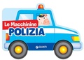 Cover: Polizia - Le Macchinine;Giunti Kids