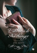 Cover: L' Abbazia di Northanger - Y Classici;Giunti Editore