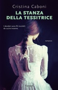 Cover: La stanza della tessitrice - Super G;Garzanti
