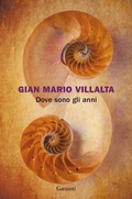 Cover: Dove sono gli anni - La biblioteca della spiga;Garzanti