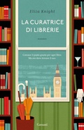 Cover: La curatrice di librerie - Narratori moderni;Garzanti
