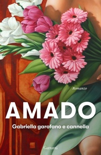Abbildung von: Gabriella garofano e cannella - Elefanti bestseller;Garzanti