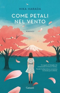 Abbildung von: Come petali nel vento - Narratori moderni;Garzanti