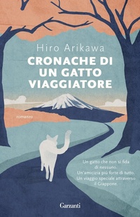 Abbildung von: Cronache di un gatto viaggiatore - Super G;Garzanti