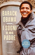 Cover: I sogni di mio padre. La mia storia raccontata ai ragazzi - Saggi;Garzanti