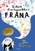 Cover: Il diario di un'inguaribile F.R.A.N.A. - Elefanti bestseller;Garzanti