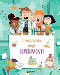 Cover: Il manuale degli esperimenti - Manuali;Giunti Editore