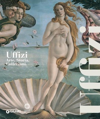 Abbildung von: Uffizi. Arte, storia, collezioni - Atlanti illustrati;Giunti Editore