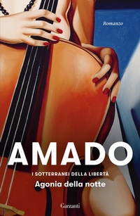 Abbildung von: Agonia della notte - Elefanti bestseller;Garzanti