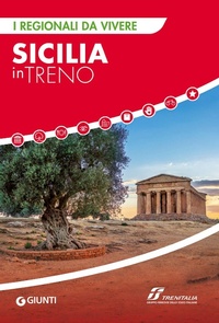 Abbildung von: Sicilia in treno - I Regionali da vivere;Giunti Editore