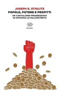 Cover: Popolo, potere e profitti. Un capitalismo progressista in un'epoca di malcontento - Einaudi tascabili. Saggi;Einaudi