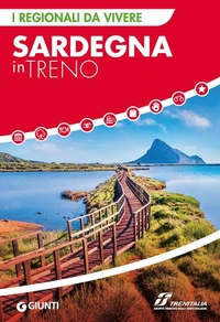 Abbildung von: Sardegna in treno - I Regionali da vivere;Giunti Editore