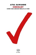 Cover: Checklist. Come fare andare meglio le cose - Einaudi tascabili. Saggi;Einaudi