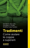 Cover: Tradimenti. Come aiutare le coppie a superarli - Terapia familiare e di coppia;Giunti Psicologia.IO