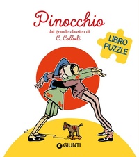 Enlarge image Cover: Pinocchio. Libro puzzle - Libri puzzle;Giunti Editore