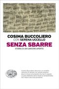 Cover: Senza sbarre. Storia di un carcere aperto - Einaudi. Passaggi;Einaudi