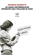 Cover: Le leggi antiebraiche spiegate agli italiani di oggi - Einaudi tascabili. Saggi;Einaudi