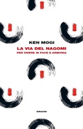 Cover: La via del nagomi. Per vivere in pace e armonia - Frontiere Einaudi;Einaudi