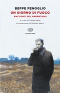 Cover: Un giorno di fuoco. Racconti del parentado - Einaudi tascabili. Scrittori;Einaudi