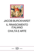 Cover: Il Rinascimento italiano. Civilt&agrave; e arte - I millenni;Einaudi
