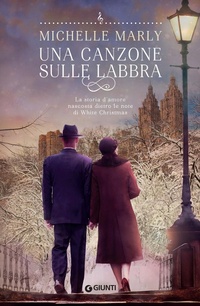 Abbildung von: Una canzone sulle labbra - A;Giunti Editore