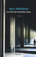Cover: La citt&agrave; dal mantello rosso - La biblioteca della spiga;Garzanti
