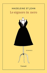 Abbildung von: Le signore in nero - Narratori moderni;Garzanti