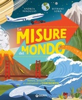 Cover: Le misure del mondo. Natura, animali, uomini e costruzioni a confronto - Punti di vista. Ragazzi;Giunti Editore