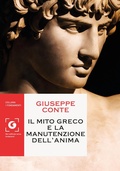 Bild: Il mito greco e la manutenzione dell'anima - I fondamenti;Giunti Editore