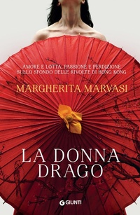 Abbildung von: La donna drago - A;Giunti Editore
