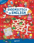 Cover: Enigmistica in english - Enigmistica e tempo libero;Giunti Editore