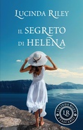 Cover: Il segreto di Helena - I tascabili di Lucinda Riley;Giunti Editore